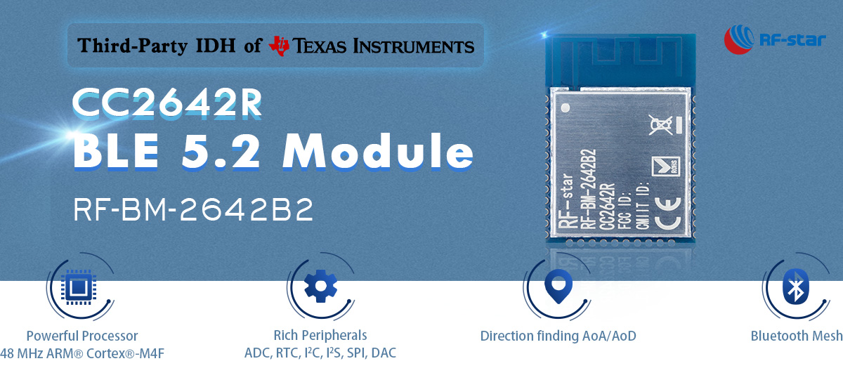 CC2642R BLE 5.2 モジュール RF-BM-2642B2 の機能