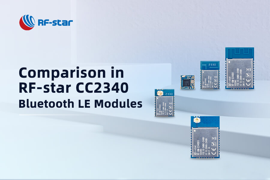 RF-star CC2340 Bluetooth LE モジュールの類似点と相違点は何ですか?